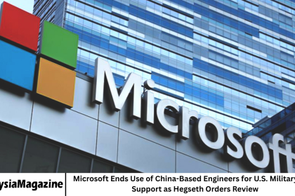 Microsoft Ends Use of China-Based Engineers for U.S. Military Tech Support as Hegseth Orders Review