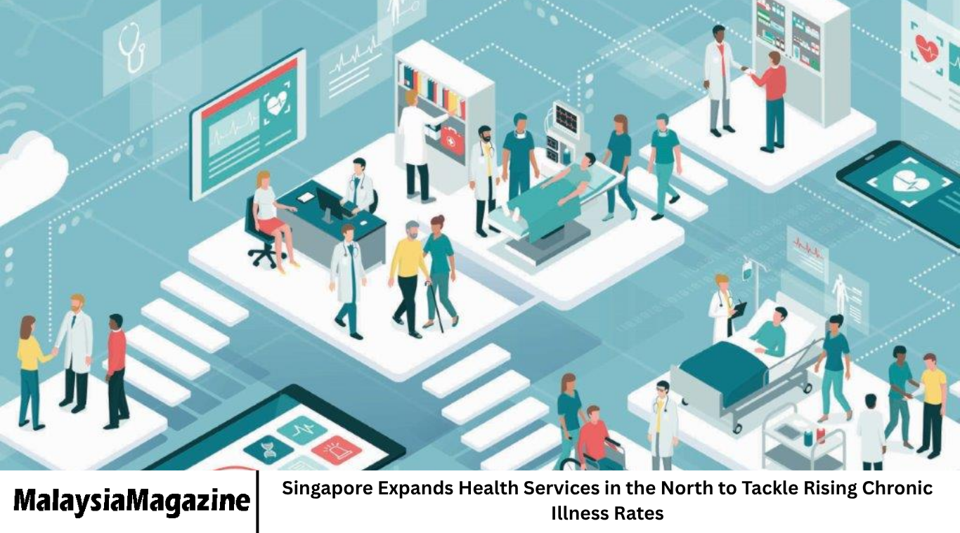 Singapore Expands Health Services in the North to Tackle Rising Chronic Illness Rates